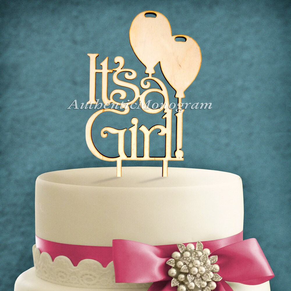 Its a Girl Cake Topper - Wooden Cake Topper 4120-0